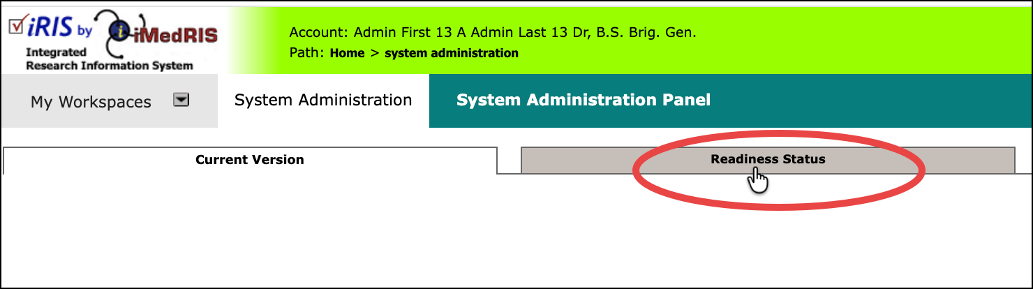 System Administration Panel with the Readiness Status tab highlighted.
